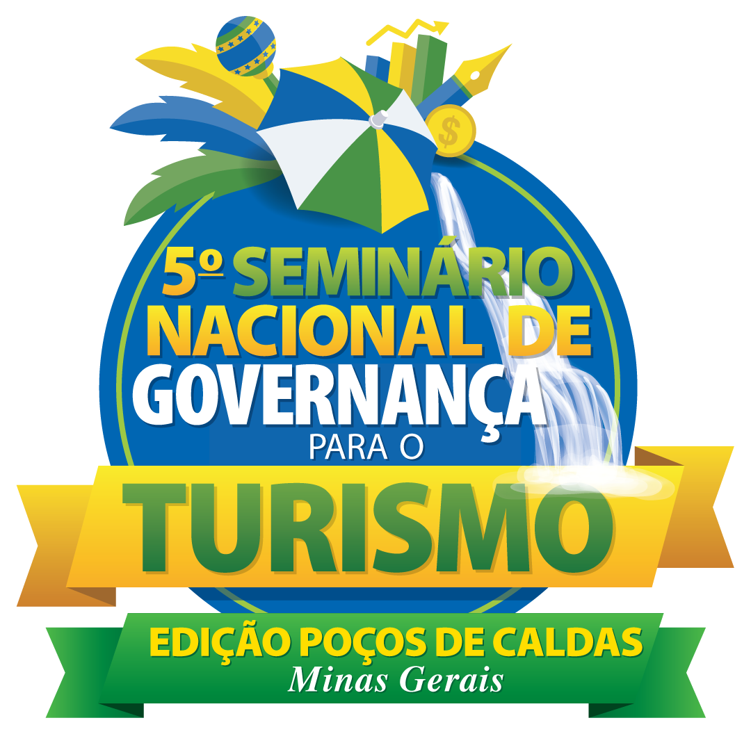 5º Seminário Nacional de Governança para o Turismo - Edição Poços de Caldas, Minas Gerais